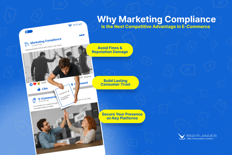 Why Marketing Compliance Is the Next Competitive Advantage in E-Commerce